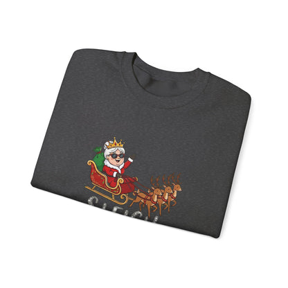 Sleigh Queen Christmas Sweatshirt– Funny & Sassy Holiday Crewneck