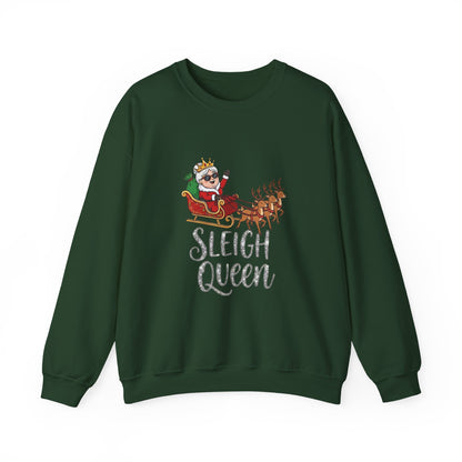 Sleigh Queen Christmas Sweatshirt– Funny & Sassy Holiday Crewneck